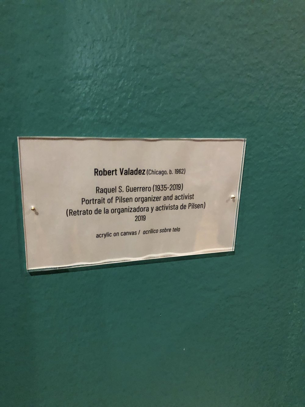 Museum label naming Raquel S. Guerrero, Pilsen organizer and activist